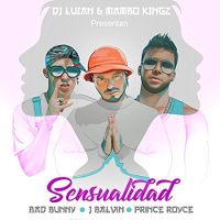 Bad Bunny X Prince Royce X J Balvin - Sensualidad